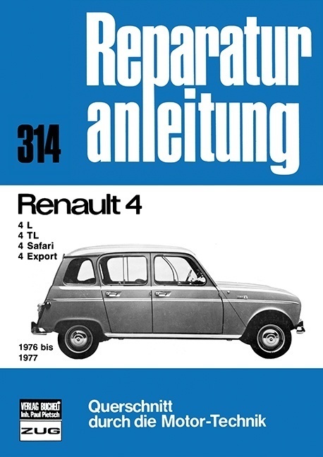 Cover: 9783716813959 | Renault 4 (1976 bis 1977) | Taschenbuch | 112 S. | Deutsch | 2016