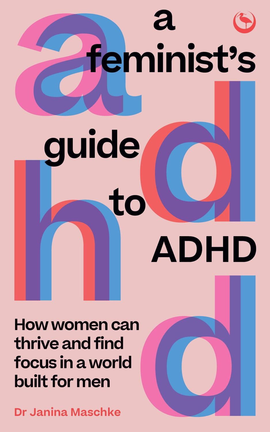 Cover: 9781786788788 | A Feminist's Guide to ADHD | Janina Maschke | Taschenbuch | Englisch