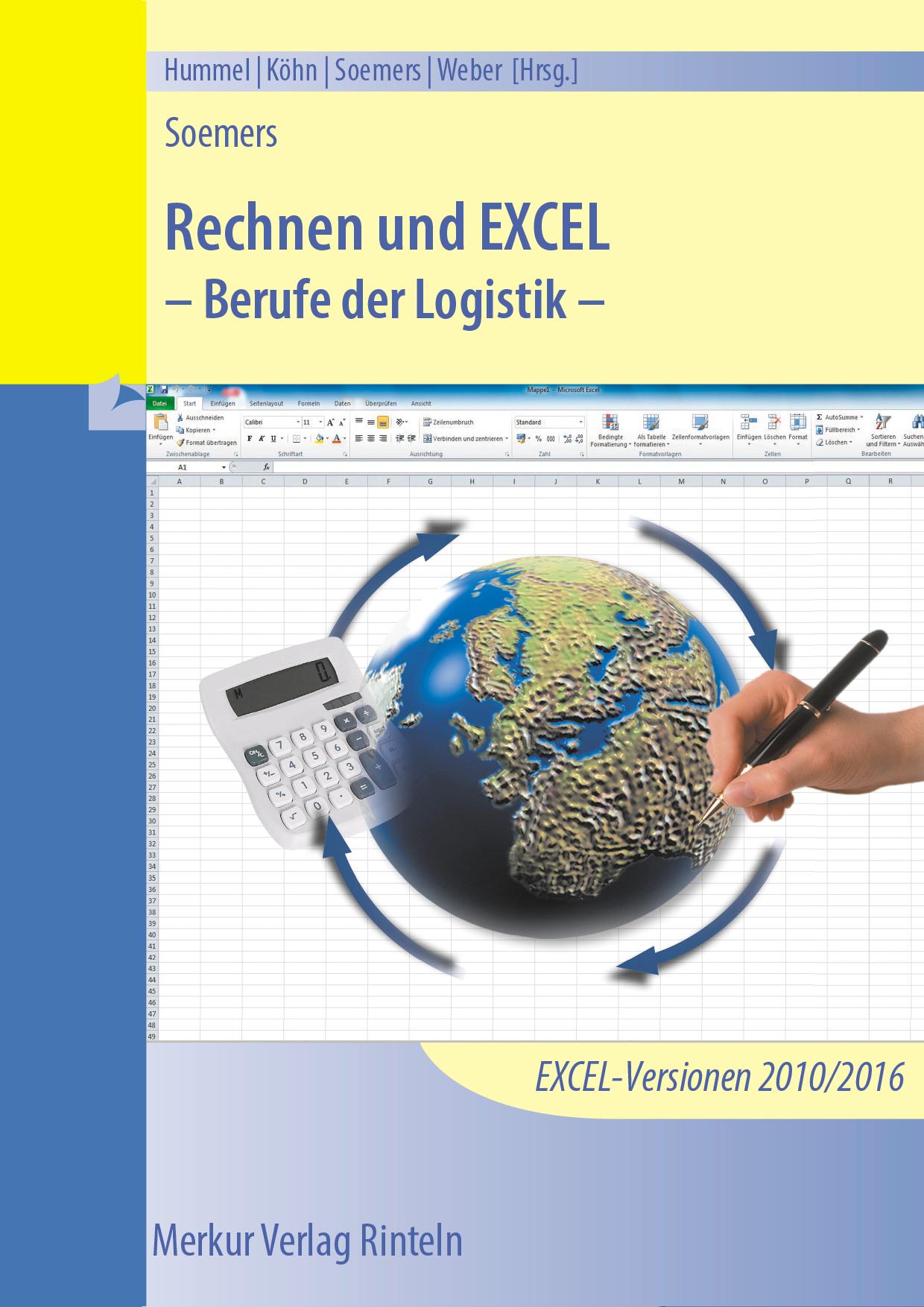 Cover: 9783812015707 | Rechnen und EXCEL - Berufe der Logistik | - mit CD | Jens Soemers