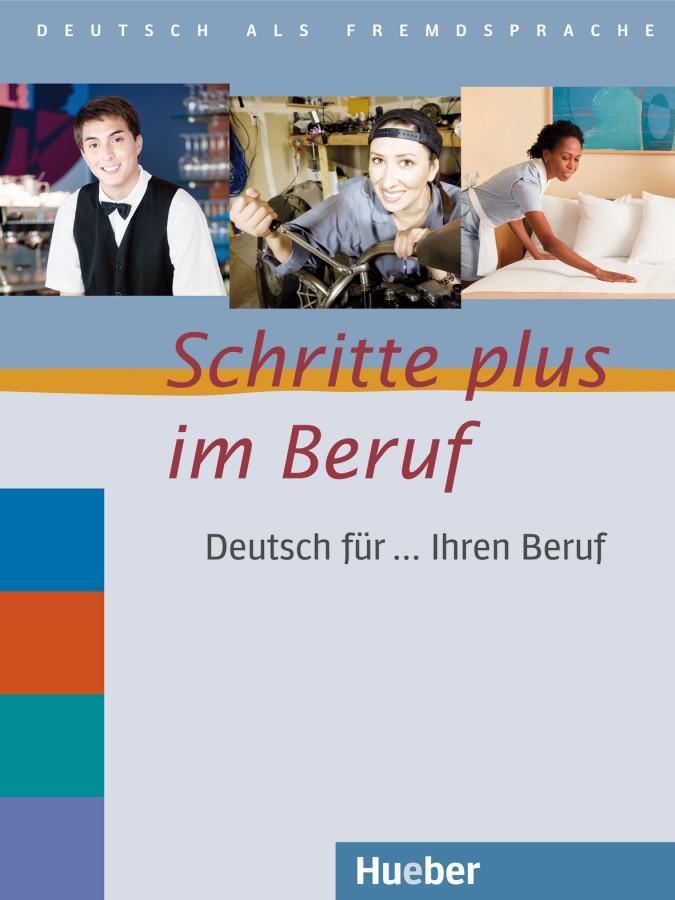 Cover: 9783195617048 | Schritte plus im Beruf. Übungsbuch | Gloria Bosch (u. a.) | Buch