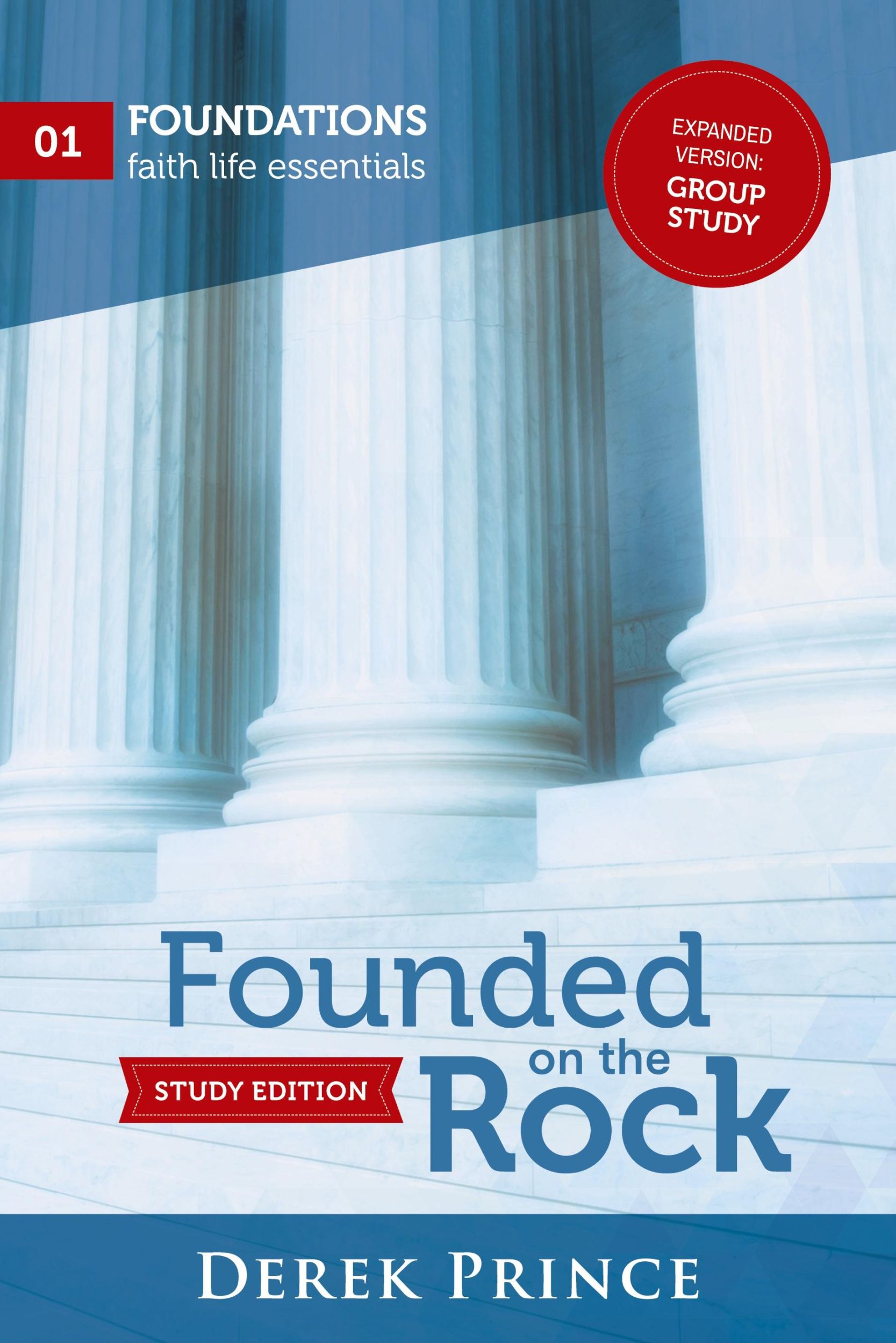 Cover: 9781782635338 | Founded on the Rock | Expanded version: Group Study | Derek Prince