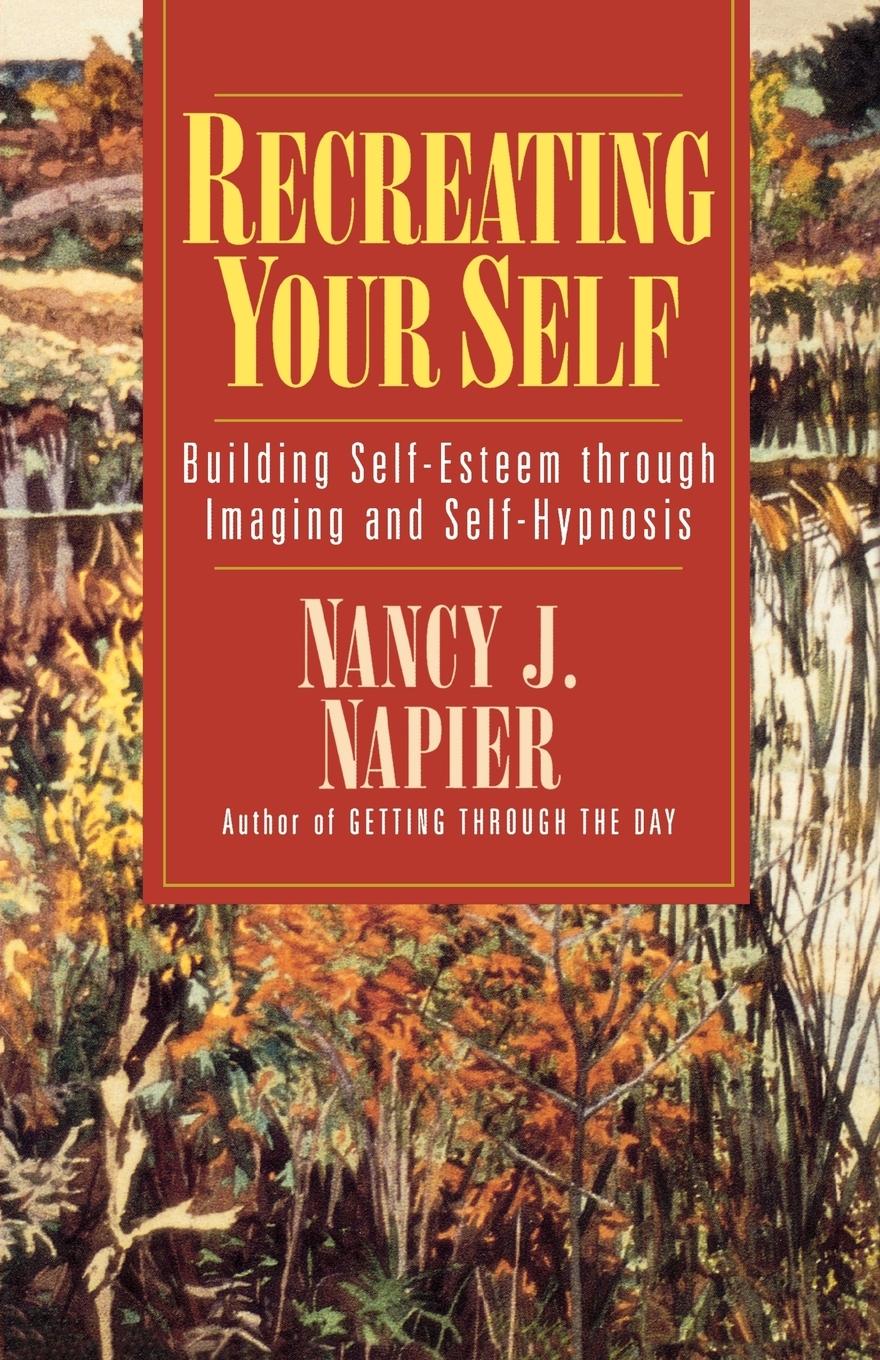 Cover: 9780393312430 | Recreating Your Self | Nancy J. Napier | Taschenbuch | Englisch | 1996