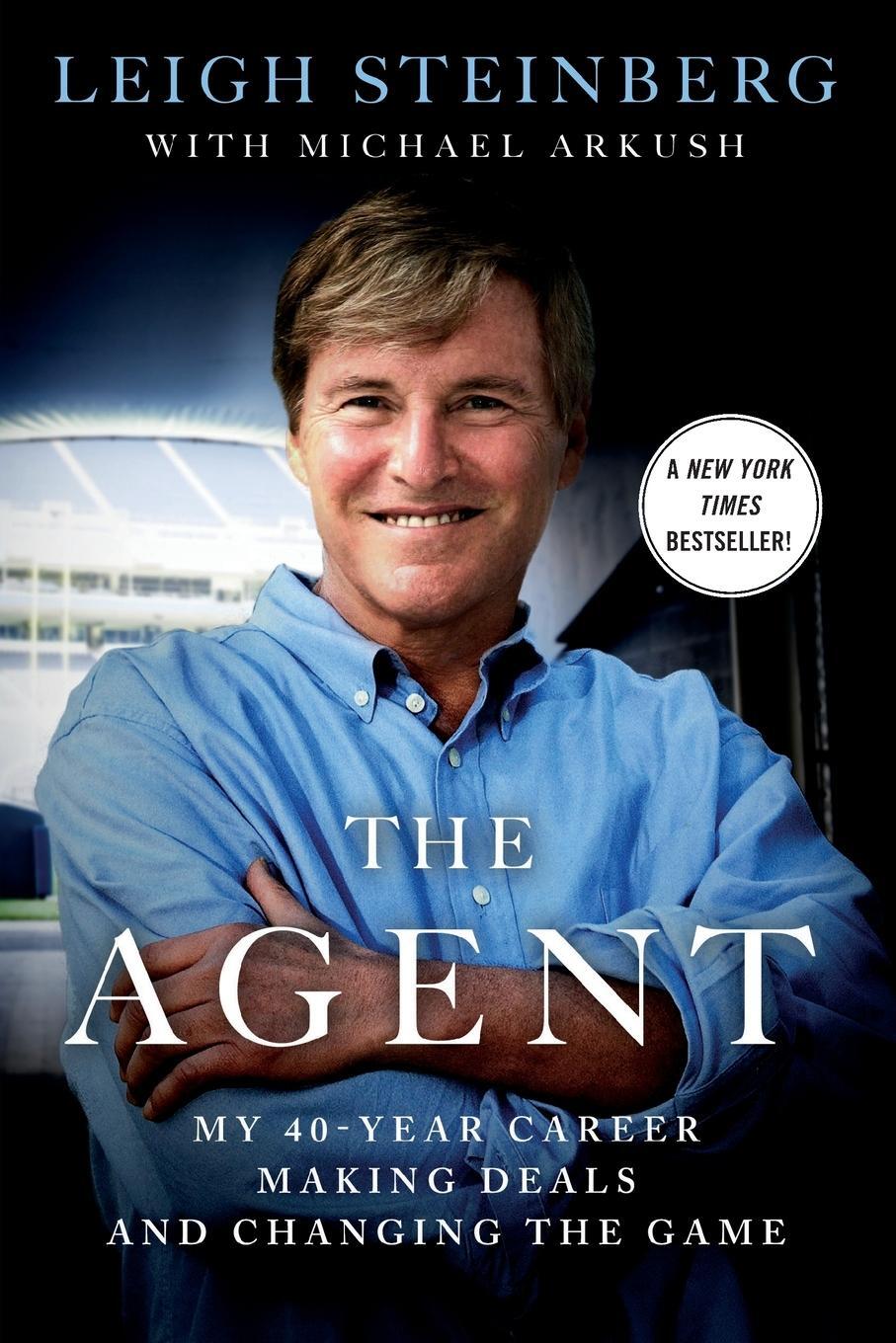 Cover: 9781250067746 | Agent | Leigh Steinberg | Taschenbuch | Paperback | Englisch | 2015