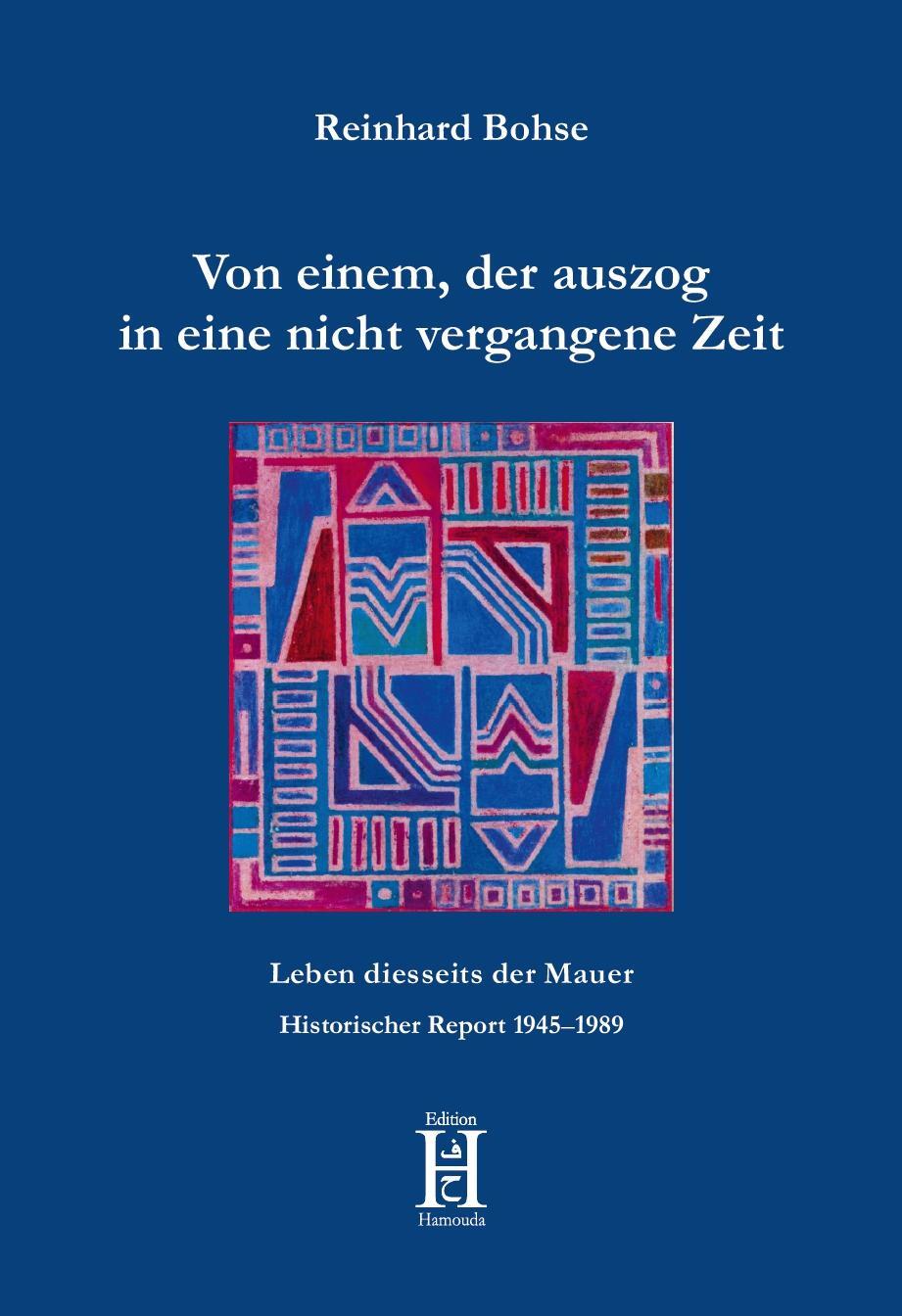 Cover: 9783958170551 | Von einem, der auszog in eine nicht vergangene Zeit | Reinhard Bohse