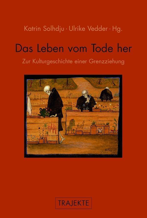 Cover: 9783770557462 | Das Leben vom Tode her | Taschenbuch | 207 S. | Deutsch | 2015