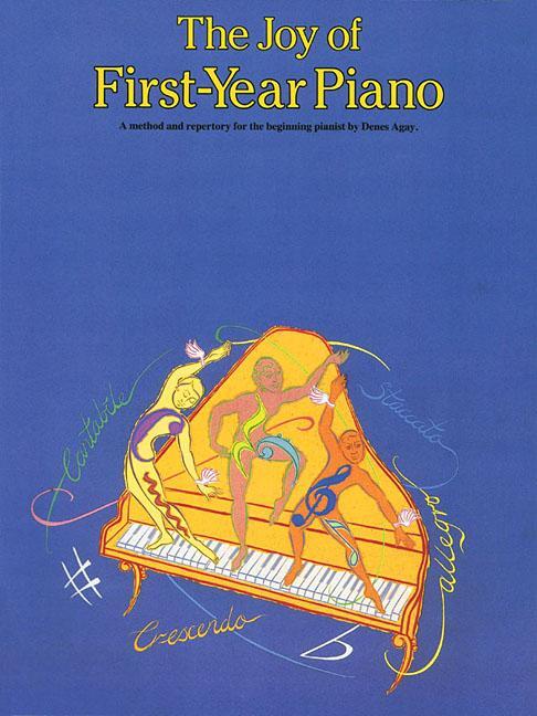 Cover: 752187210535 | The Joy of First Year Piano | Denes Agay | Taschenbuch | Buch | 1992