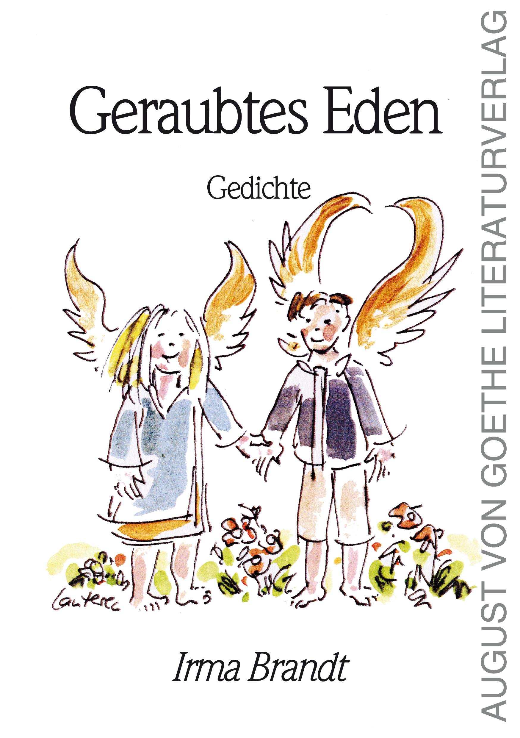 Cover: 9783837228298 | Geraubtes Eden | Gedichtsammlung | Irma Brandt | Taschenbuch | Deutsch