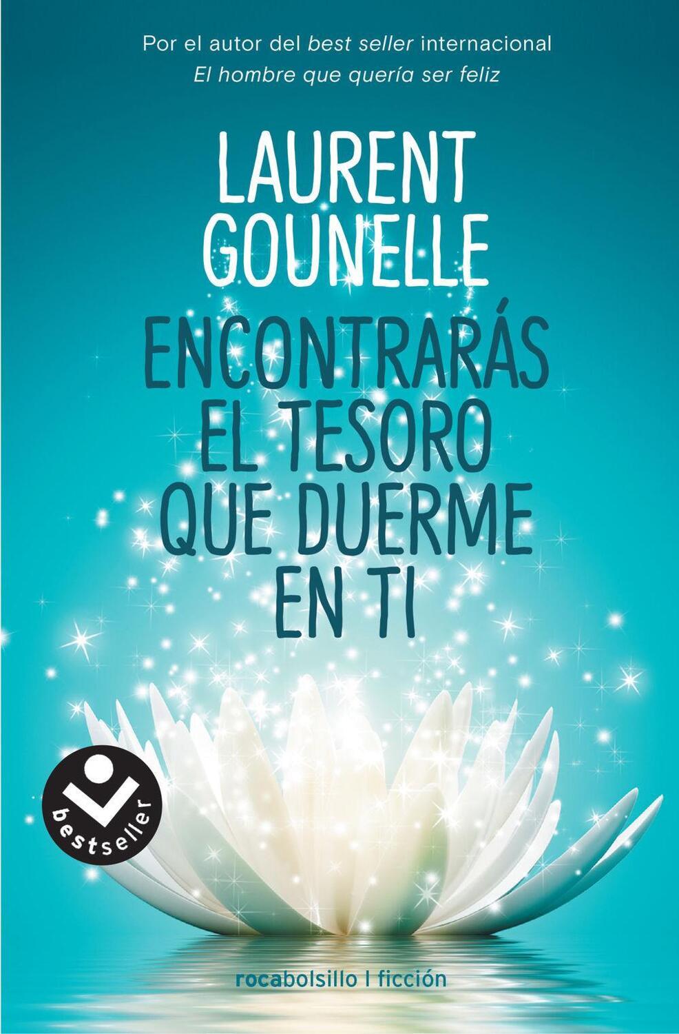 Cover: 9788416859535 | Encontrarás el tesoro que duerme en ti | Laurent Gounelle | Buch