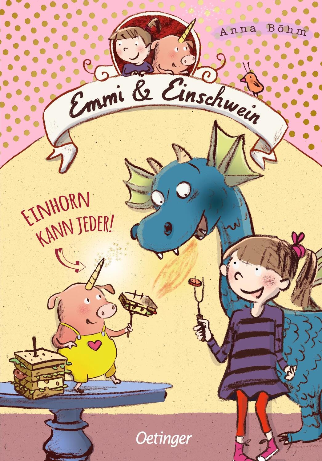 Cover: 9783789108891 | Emmi &amp; Einschwein 1. Einhorn kann jeder! | Anna Böhm | Buch | 200 S.