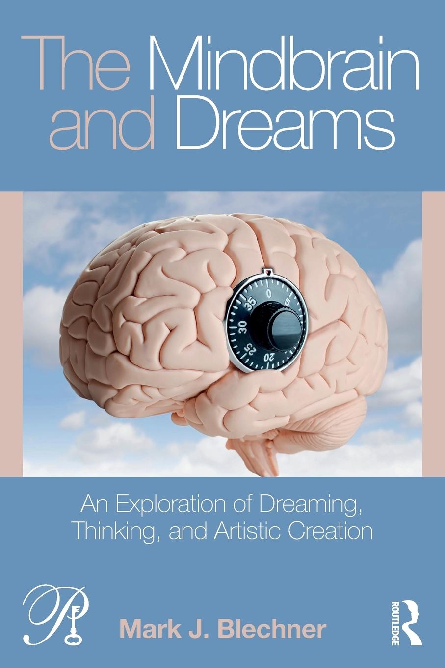 Cover: 9780815394570 | The Mindbrain and Dreams | Mark J. Blechner | Taschenbuch | Englisch