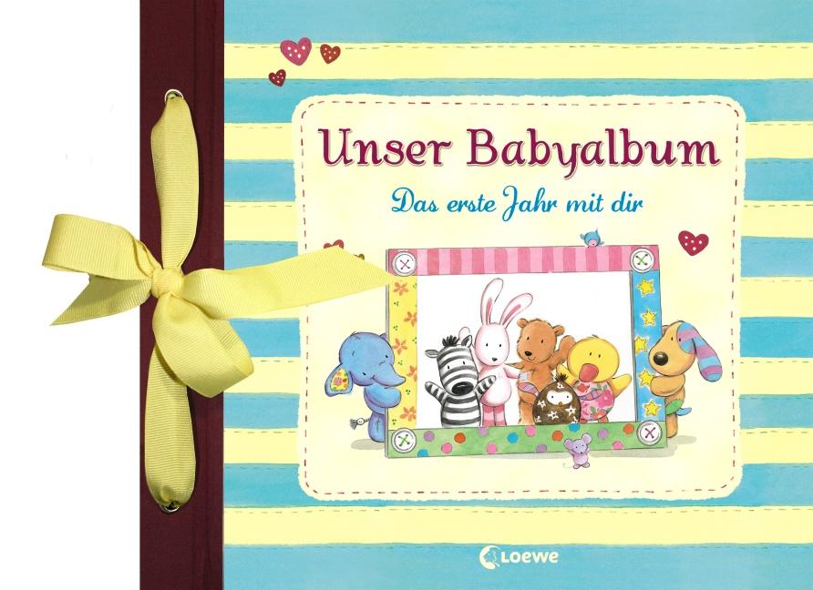 Cover: 9783785574577 | Unser Babyalbum | Das erste Jahr mit dir | Loewe Eintragbücher | Buch