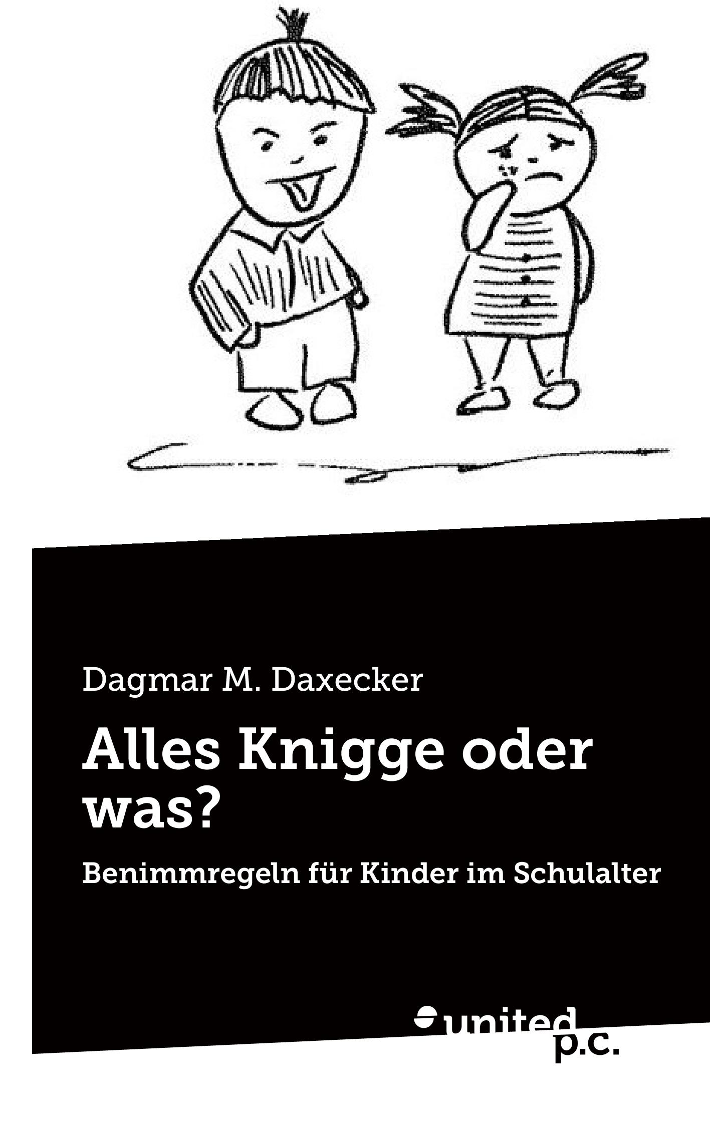 Cover: 9783710328596 | Alles Knigge oder was? | Benimmregeln für Kinder im Schulalter | Buch