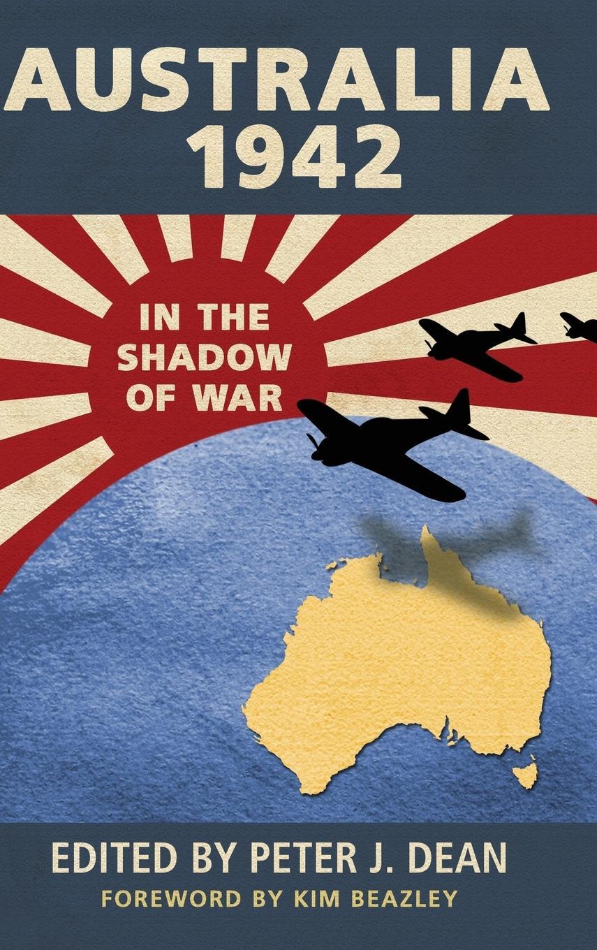 Cover: 9781107032279 | Australia 1942 | In the Shadow of War | Peter Dean | Buch | Englisch