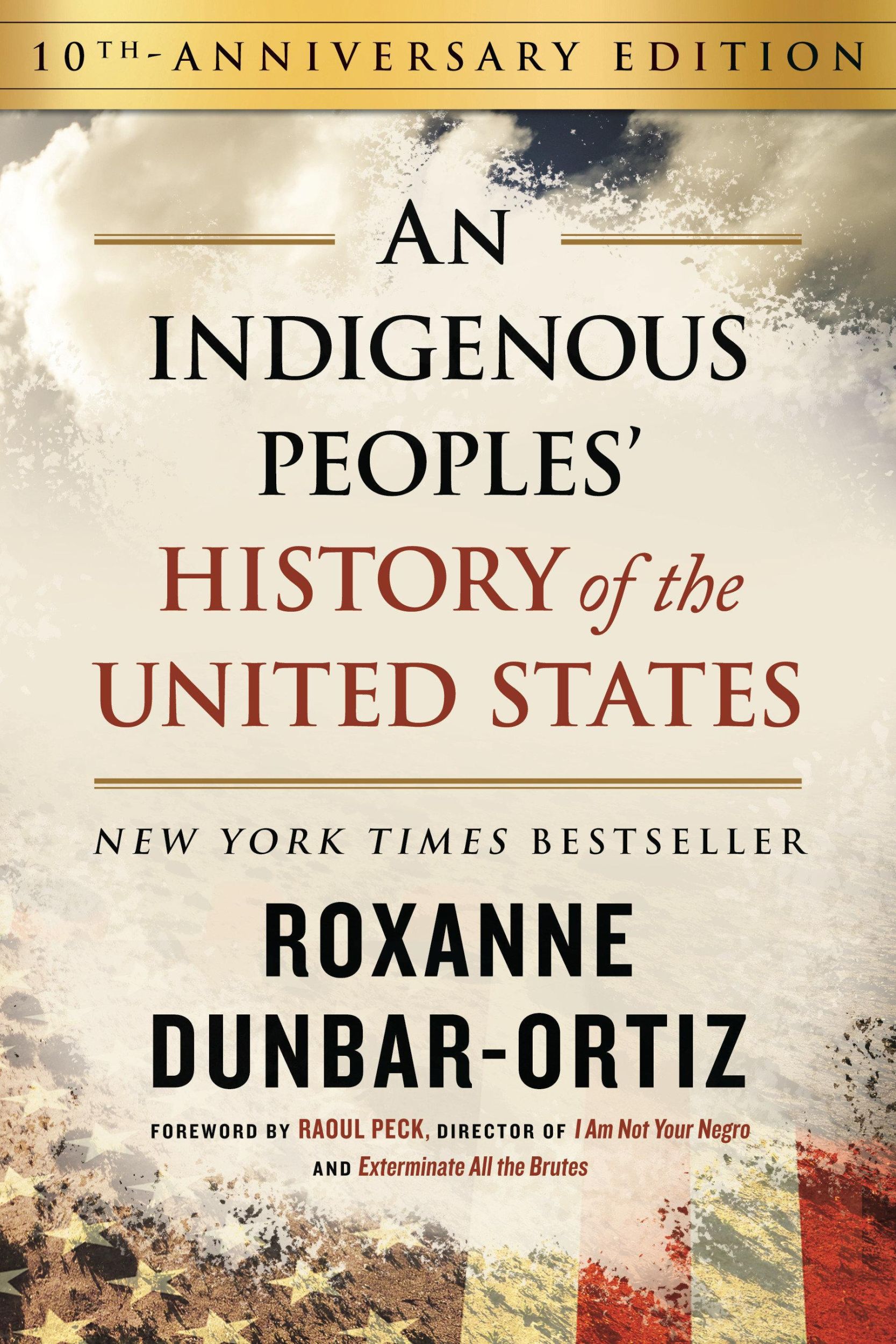 Cover: 9780807013076 | Indigenous Peoples' History of the United States (10th Anniversary...