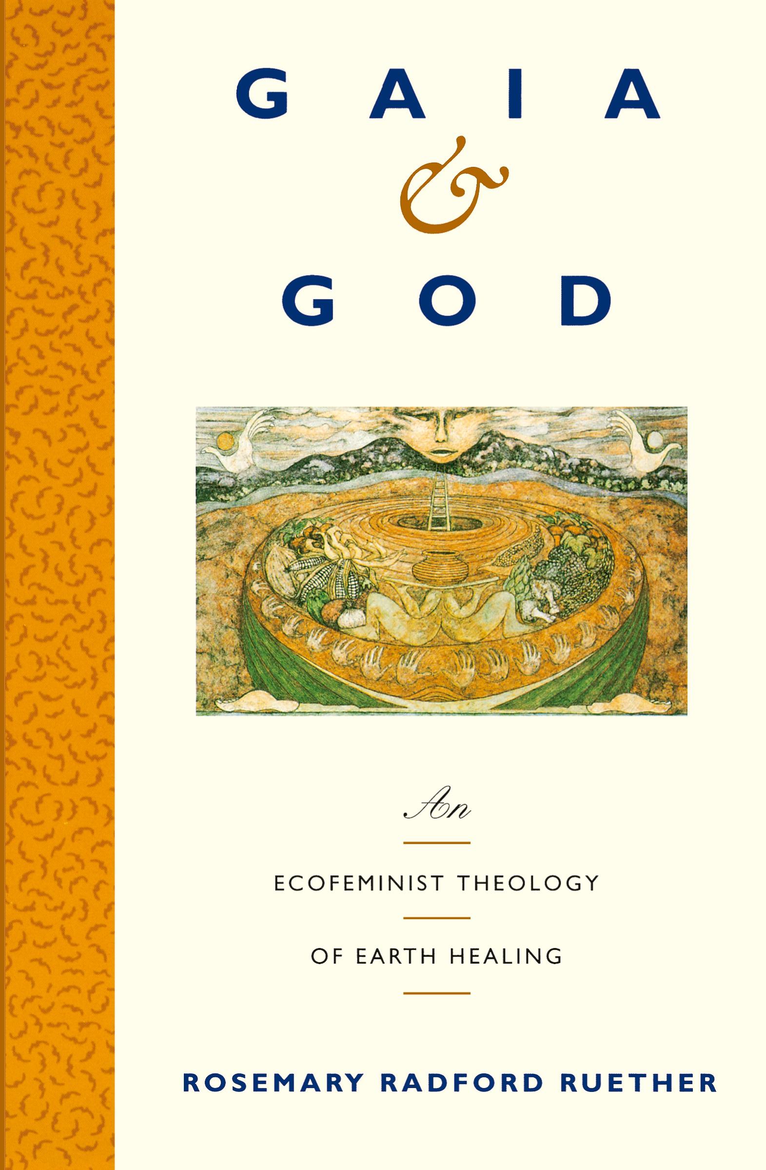 Cover: 9780060669676 | Gaia and God | An Ecofeminist Theology of Earth Healing | Ruether