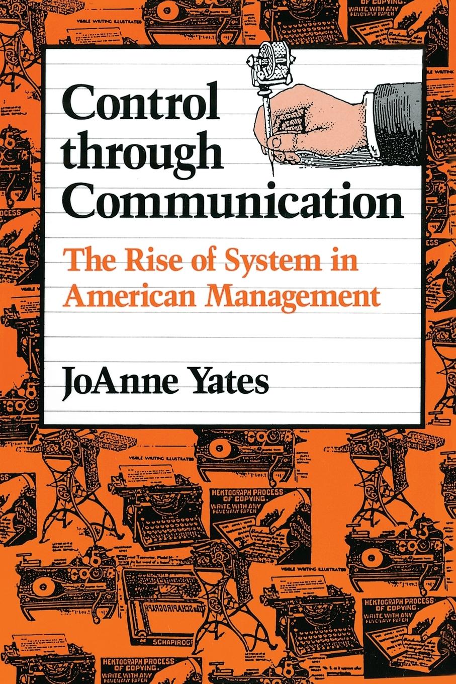 Cover: 9780801846137 | Control Through Communication | Joanne Yates | Taschenbuch | Englisch