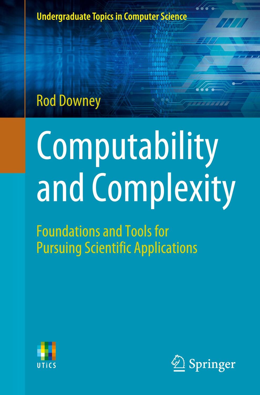 Cover: 9783031537431 | Computability and Complexity | Rod Downey | Taschenbuch | Paperback