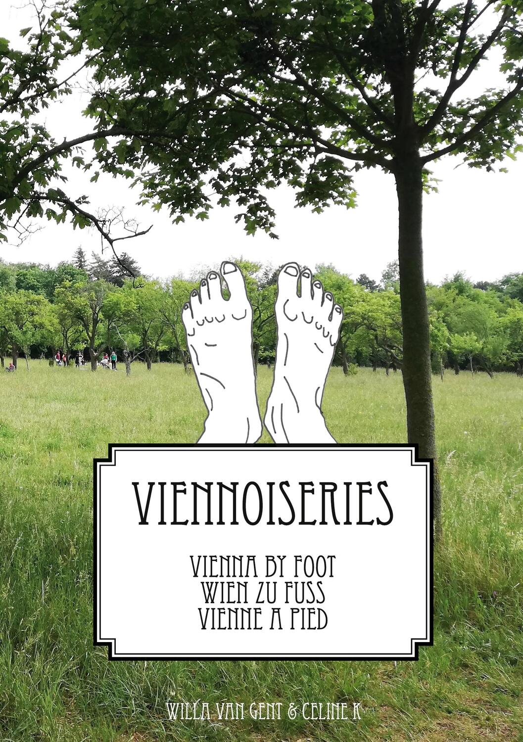 Cover: 9783755712374 | VIENNA BY FOOT - WIEN ZU FUSS- VIENNE A PIED | VIENNOISERIES | Buch