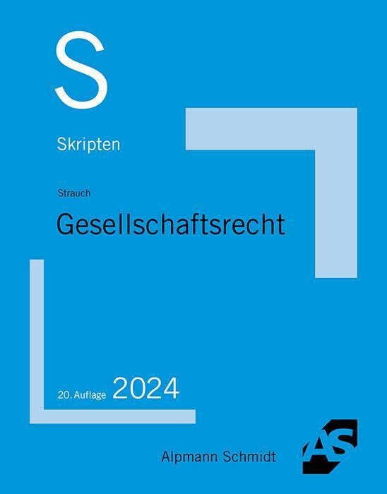 Cover: 9783867529167 | Skript Gesellschaftsrecht | Oliver Strauch | Taschenbuch | 256 S.