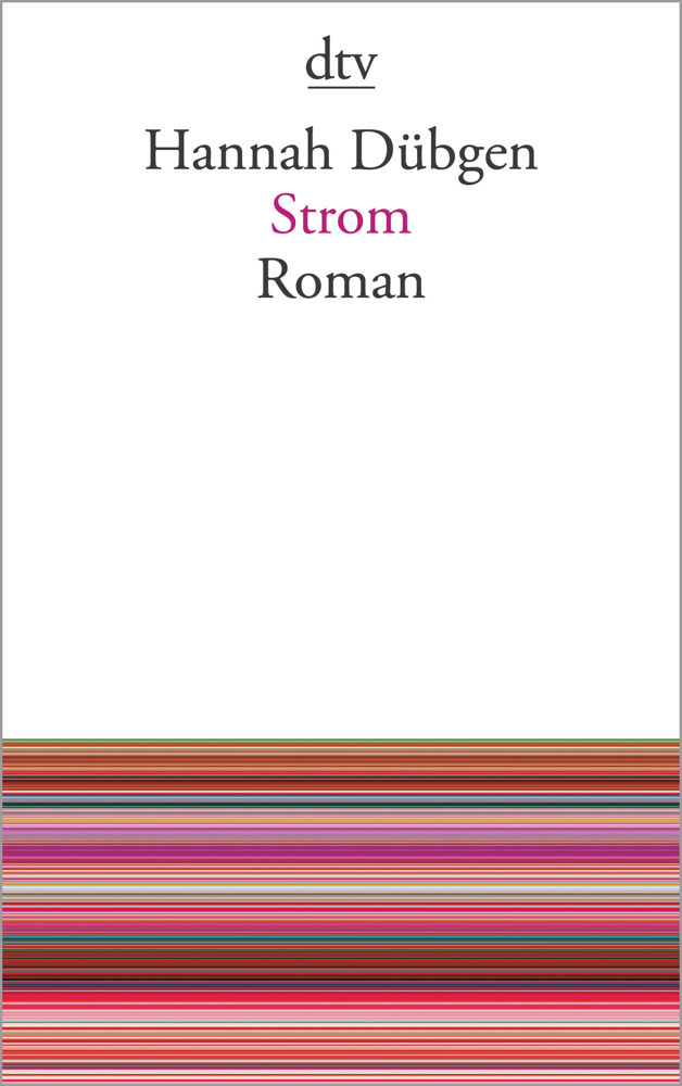 Cover: 9783423143820 | Strom | Hannah Dübgen | Taschenbuch | 272 S. | Deutsch | 2015 | DTV