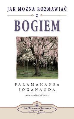 Cover: 9780876123966 | Jak Mozna Rozmawiac Z Bogiem (How You Can Talk with God Polish) | Buch