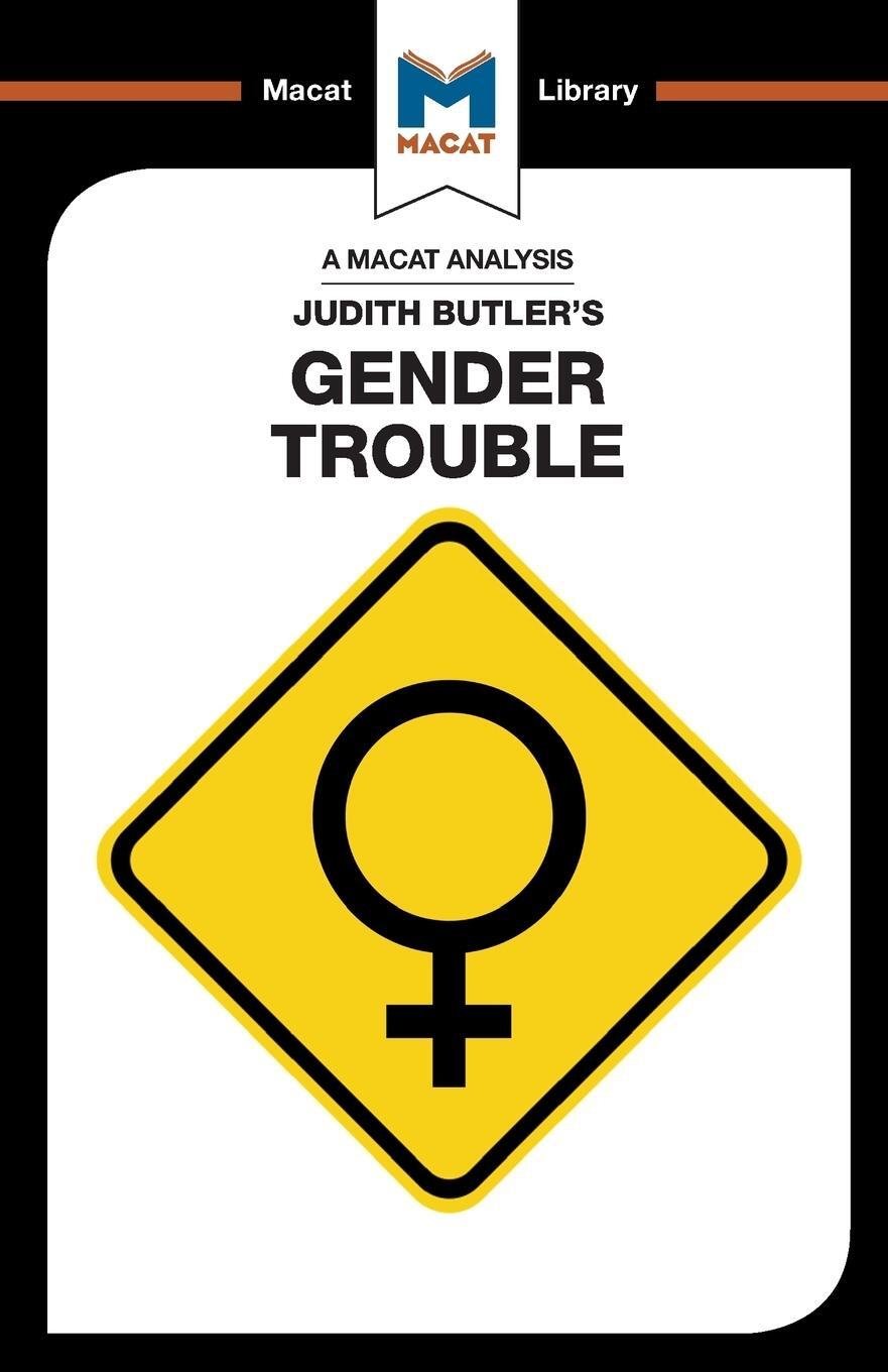 Cover: 9781912127764 | An Analysis of Judith Butler's Gender Trouble | Tim Smith-Laing | Buch