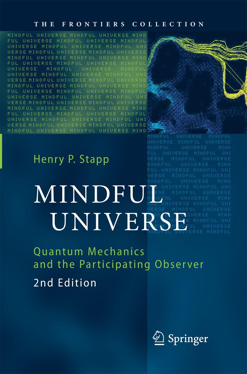 Cover: 9783642444081 | Mindful Universe | Quantum Mechanics and the Participating Observer