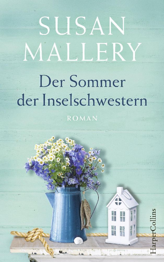 Cover: 9783959670876 | Der Sommer der Inselschwestern | Roman | Susan Mallery | Taschenbuch