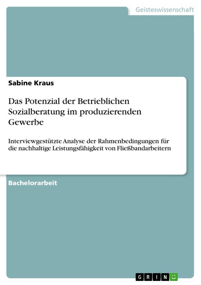 Cover: 9783656823858 | Das Potenzial der Betrieblichen Sozialberatung im produzierenden...