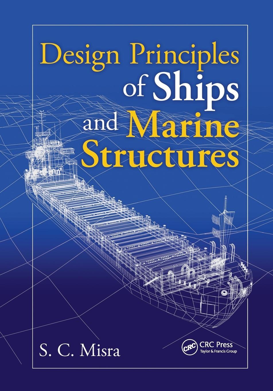 Cover: 9780367575267 | Design Principles of Ships and Marine Structures | Misra | Taschenbuch