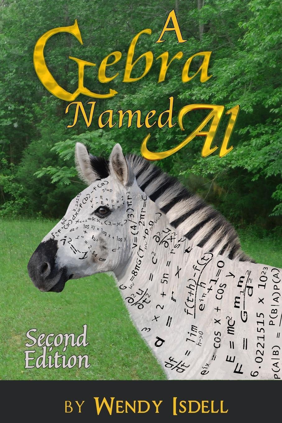 Cover: 9781365981005 | A Gebra Named Al | Wendy Isdell | Taschenbuch | Paperback | Englisch