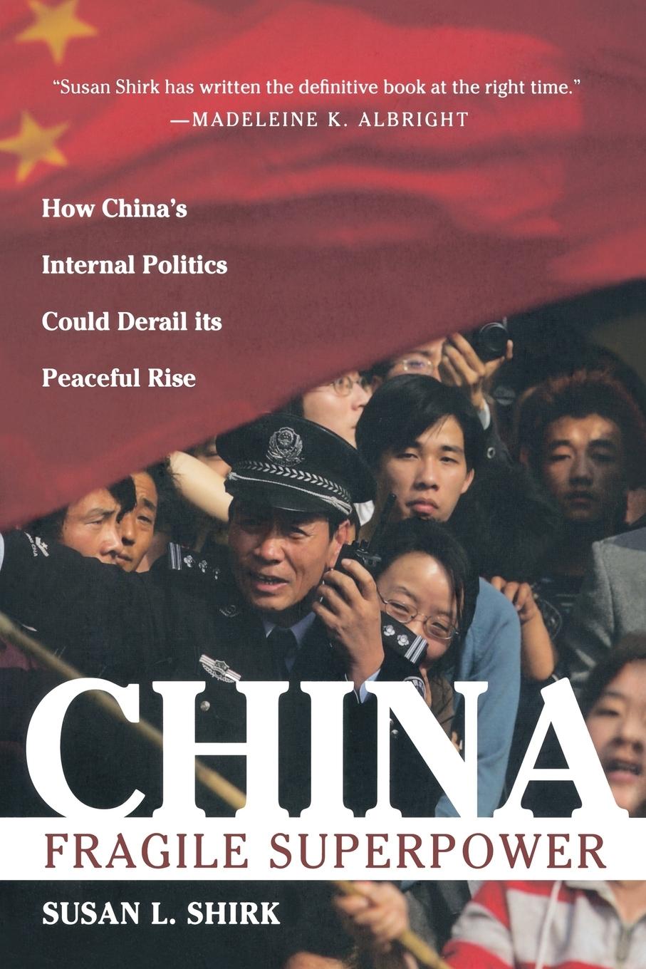 Cover: 9780195373196 | China | Fragile Superpower | Susan L Shirk | Taschenbuch | XI | 2008