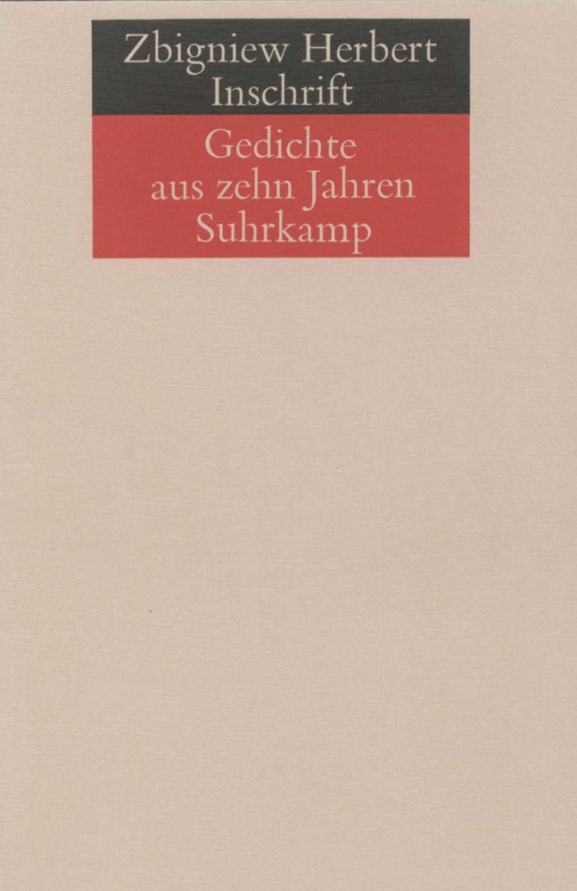 Cover: 9783518030608 | Inschrift | Gedichte aus zehn Jahren 1956-1966 | Zbigniew Herbert