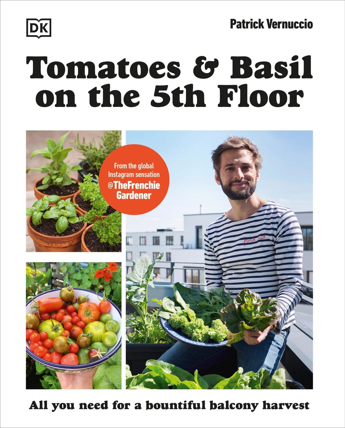 Cover: 9780241677742 | Tomatoes and Basil on the 5th Floor (The Frenchie Gardener) | Buch