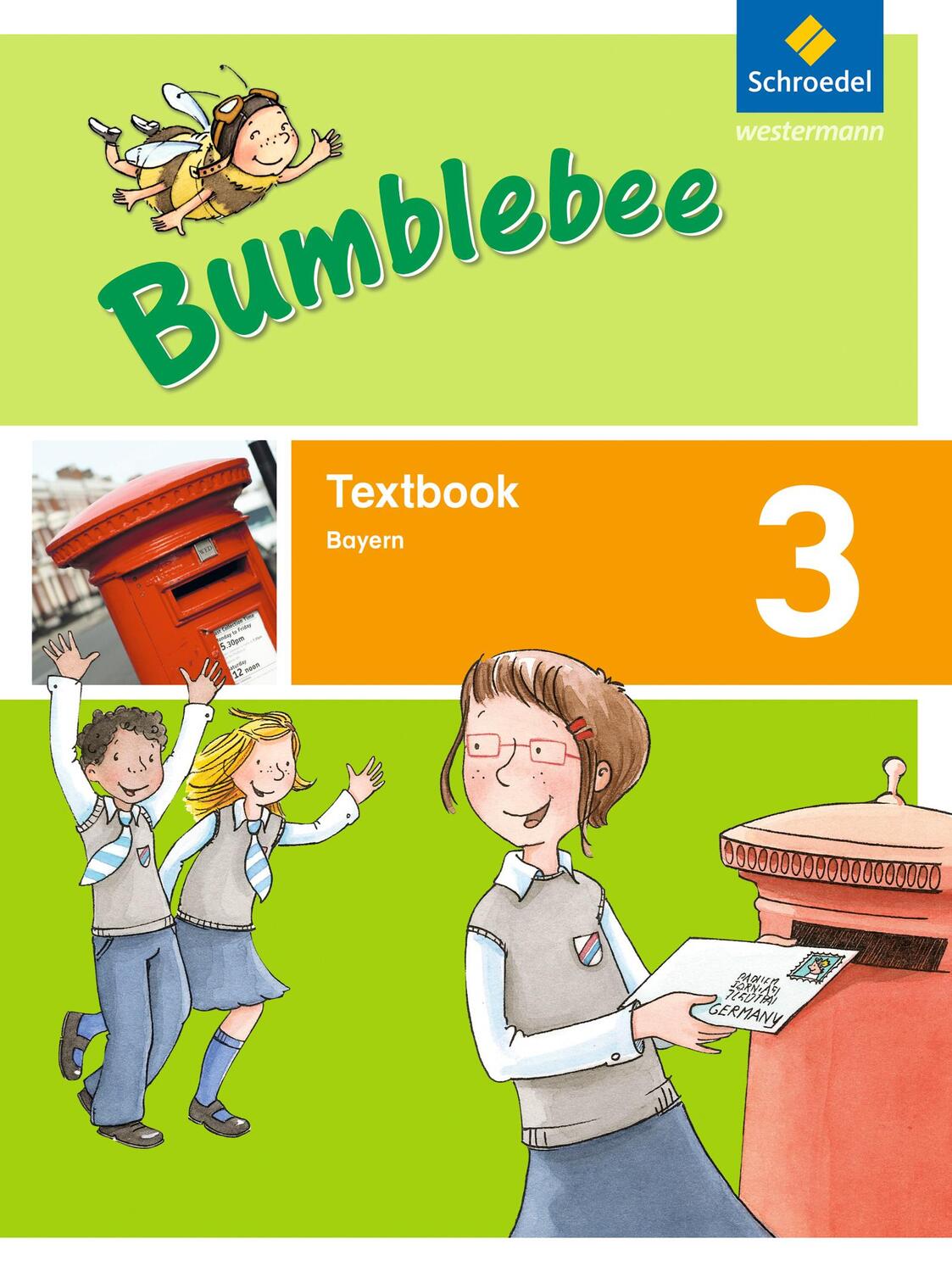 Cover: 9783507028609 | Bumblebee 3. Textbook. Bayern | Broschüre | 64 S. | Deutsch | 2015