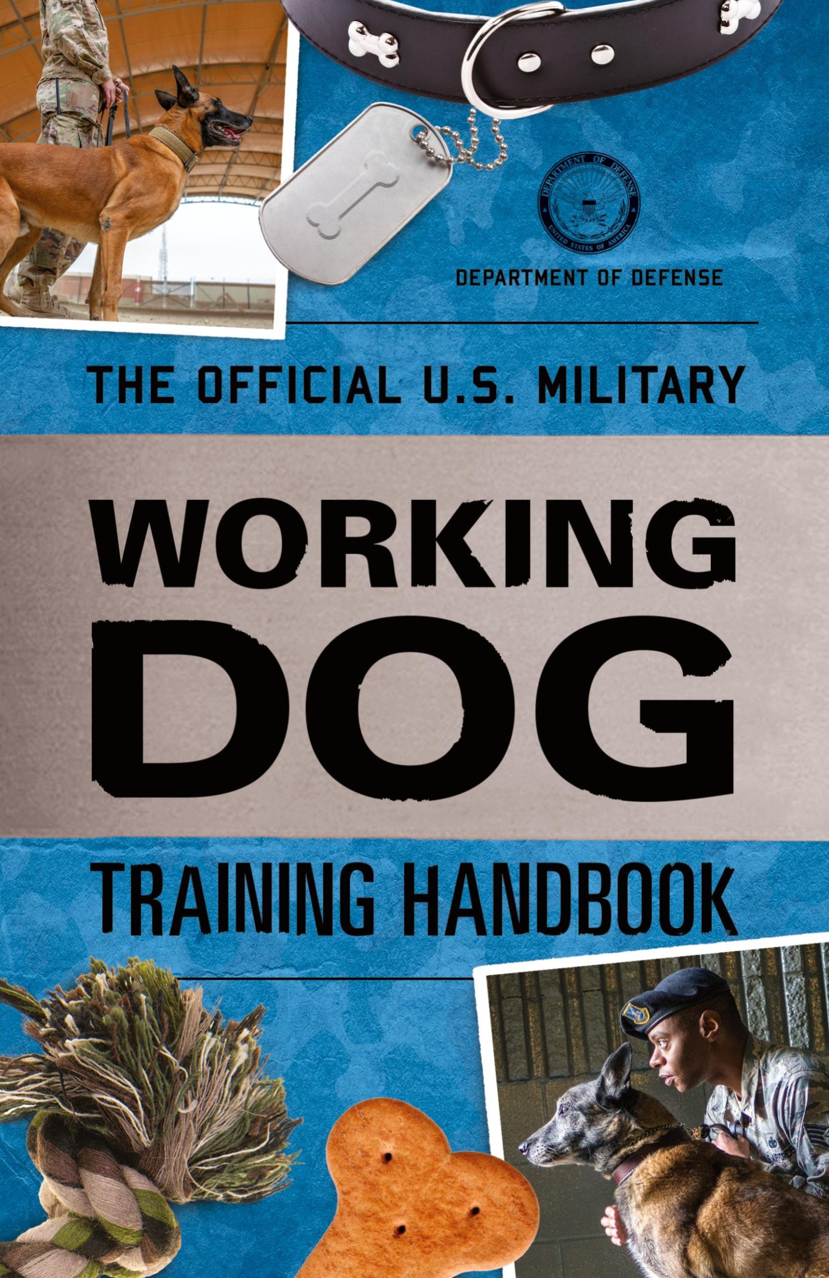 Cover: 9781493045068 | The Official U.S. Military Working Dog Training Handbook | Defense