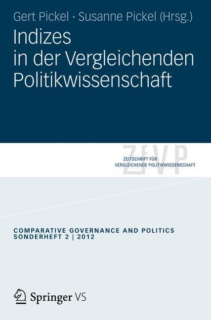 Cover: 9783531182179 | Indizes in der vergleichenden Politikwissenschaft | Pickel (u. a.) | v