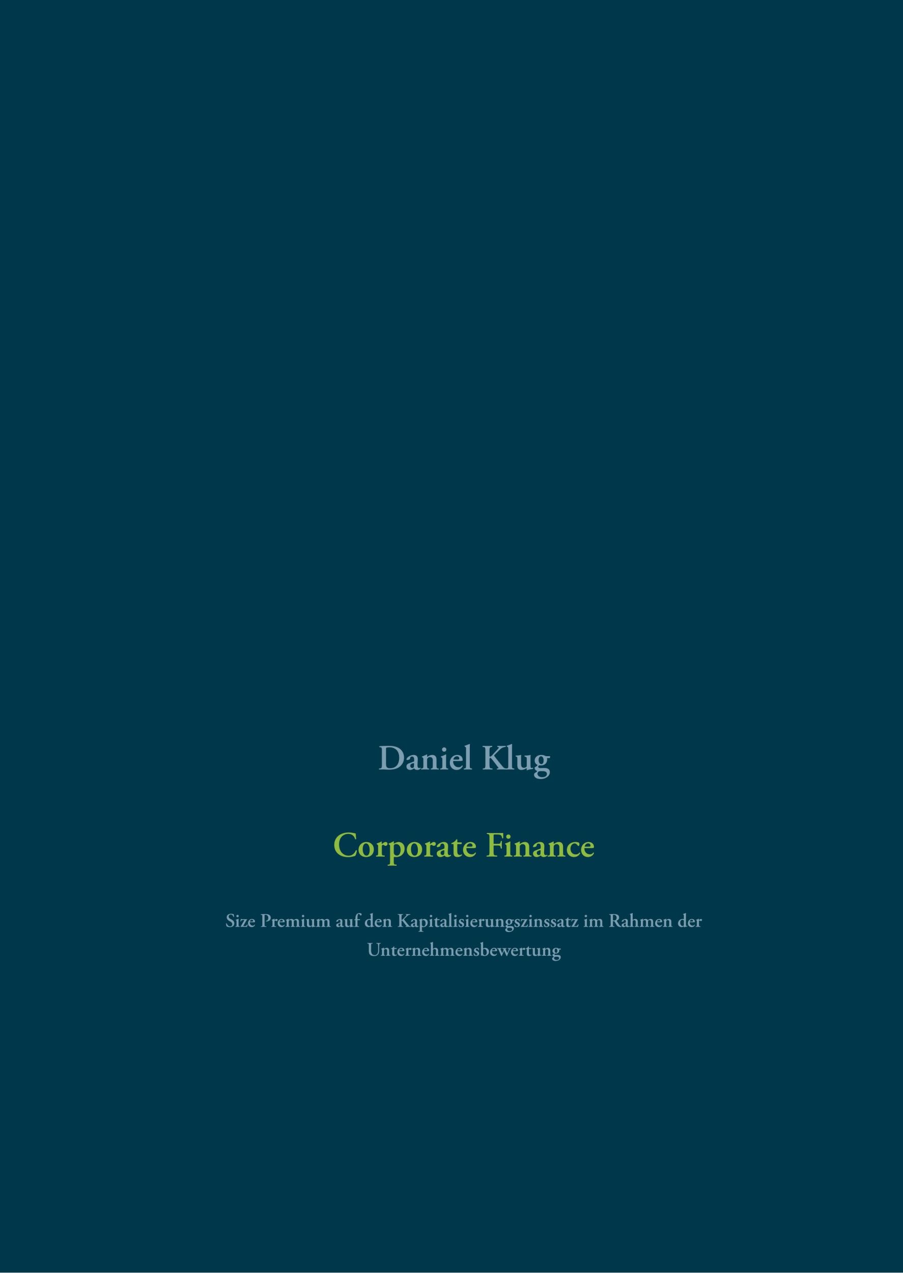 Cover: 9783751915663 | Corporate Finance | Daniel Klug | Buch | HC gerader Rücken kaschiert