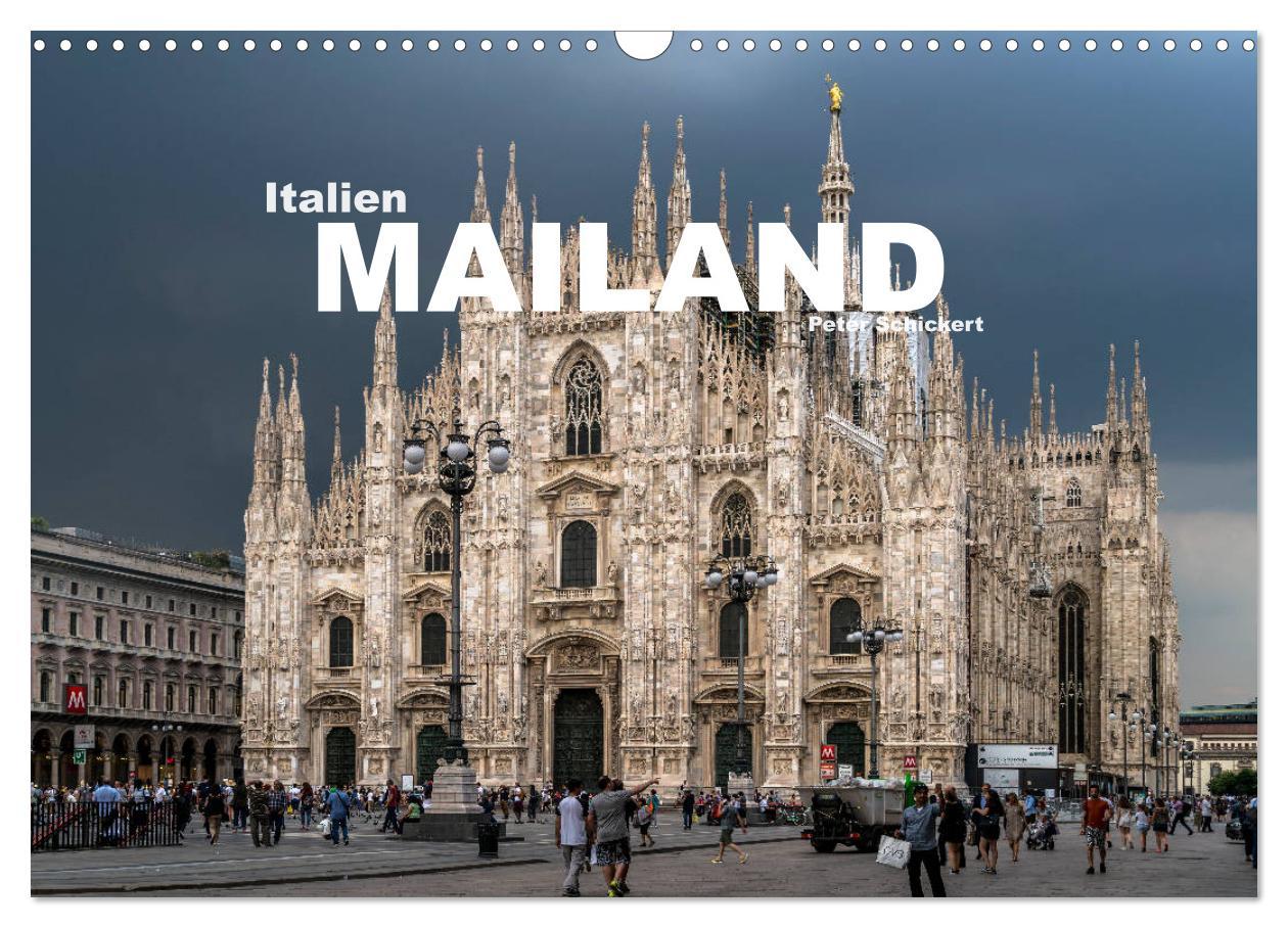 Cover: 9783435259687 | Italien - Mailand (Wandkalender 2025 DIN A3 quer), CALVENDO...