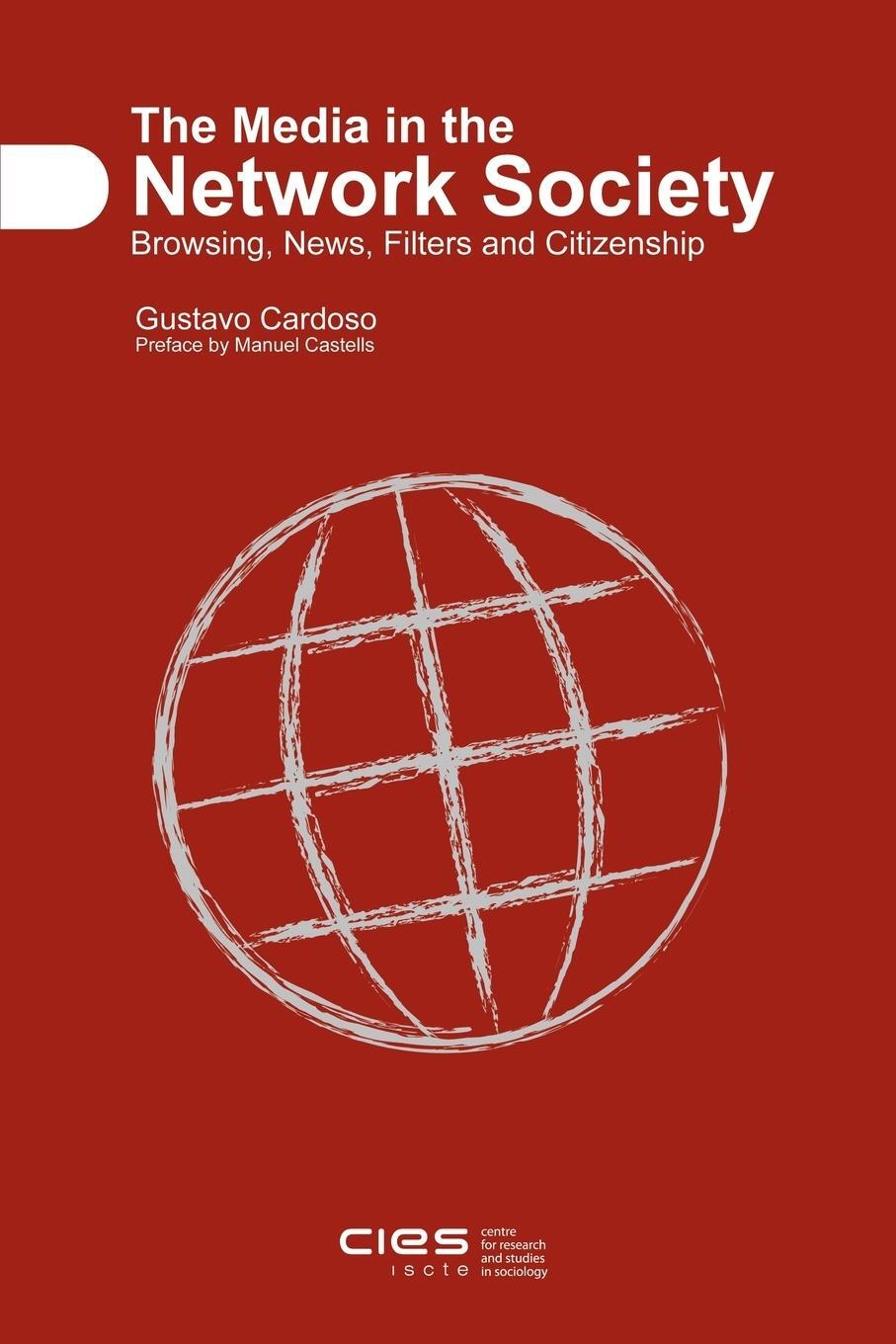 Cover: 9781847537928 | The Media in the Network Society | Gustavo Cardoso | Taschenbuch