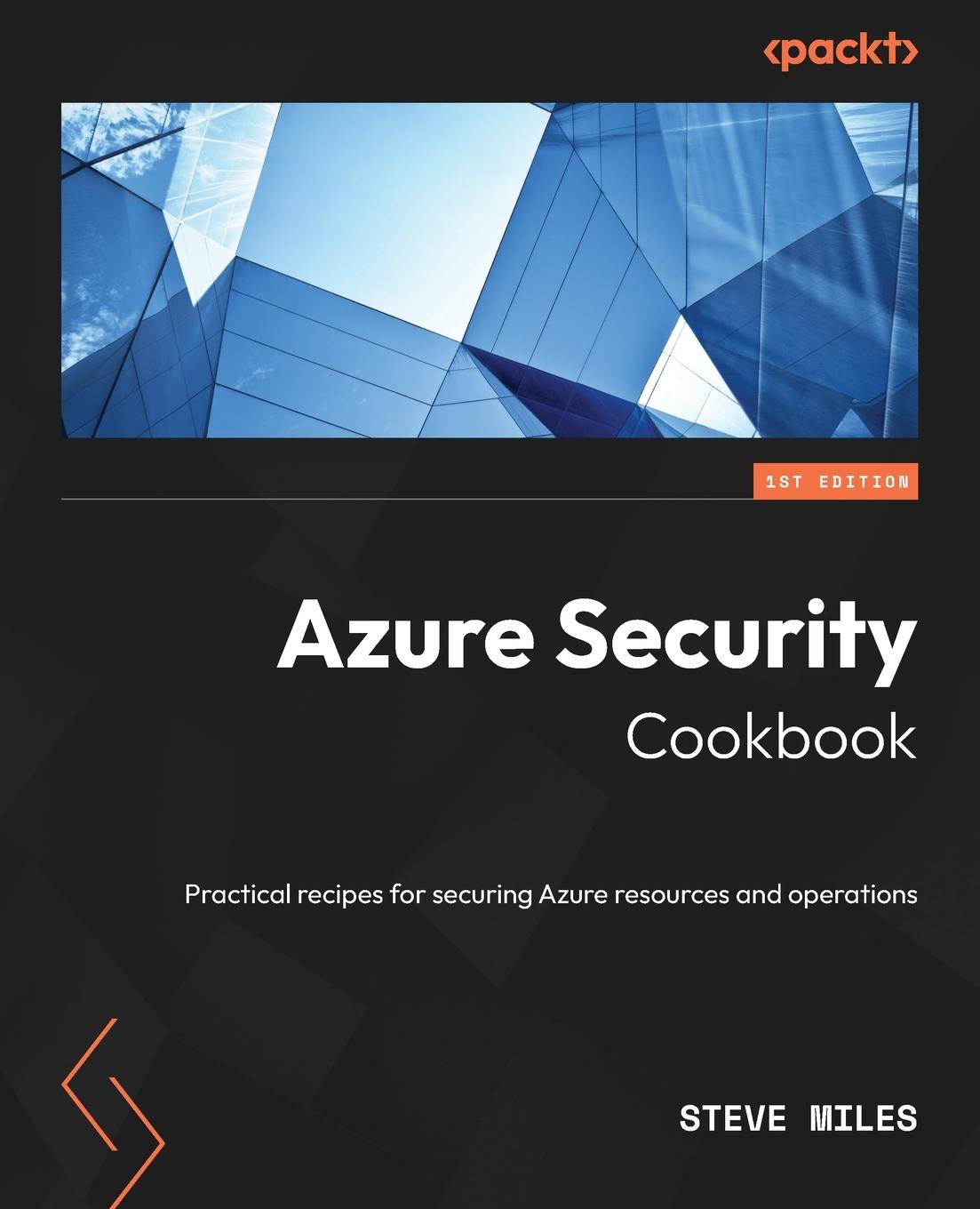 Cover: 9781804617960 | Azure Security Cookbook | Steve Miles | Taschenbuch | Englisch | 2023