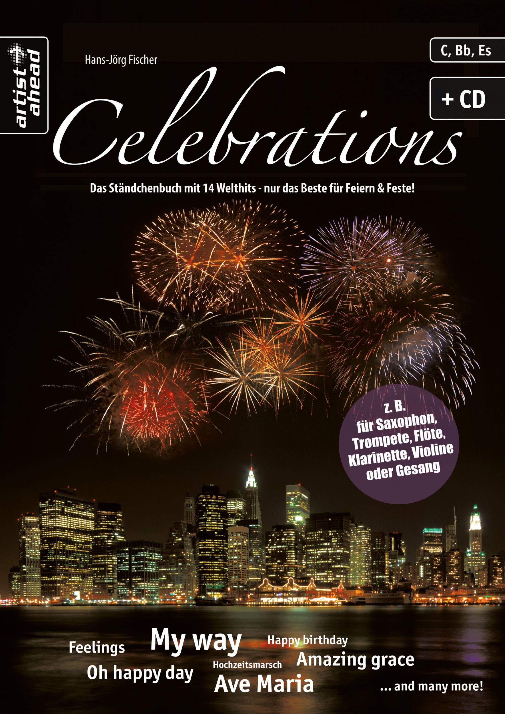 Cover: 9783866420151 | Celebrations | Hans-Jörg Fischer | Broschüre | 88 S. | Deutsch | 2017