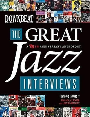 Cover: 9781423463849 | The Great Jazz Interviews | Frank Alkyer | Taschenbuch | Book | Buch