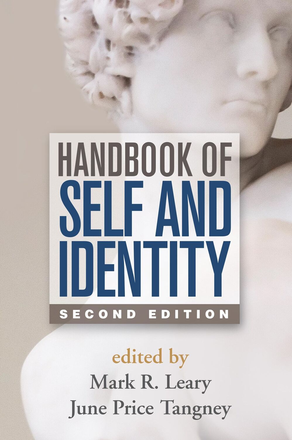 Cover: 9781462515370 | Handbook of Self and Identity | Mark R Leary (u. a.) | Taschenbuch