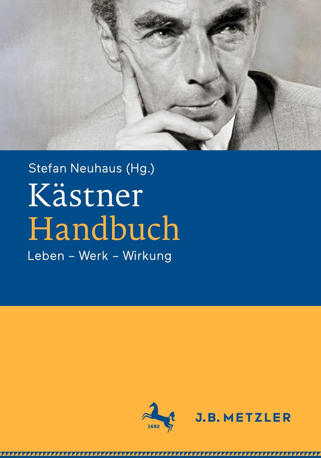 Cover: 9783662672266 | Kästner-Handbuch | Leben ¿ Werk ¿ Wirkung | Stefan Neuhaus | Buch