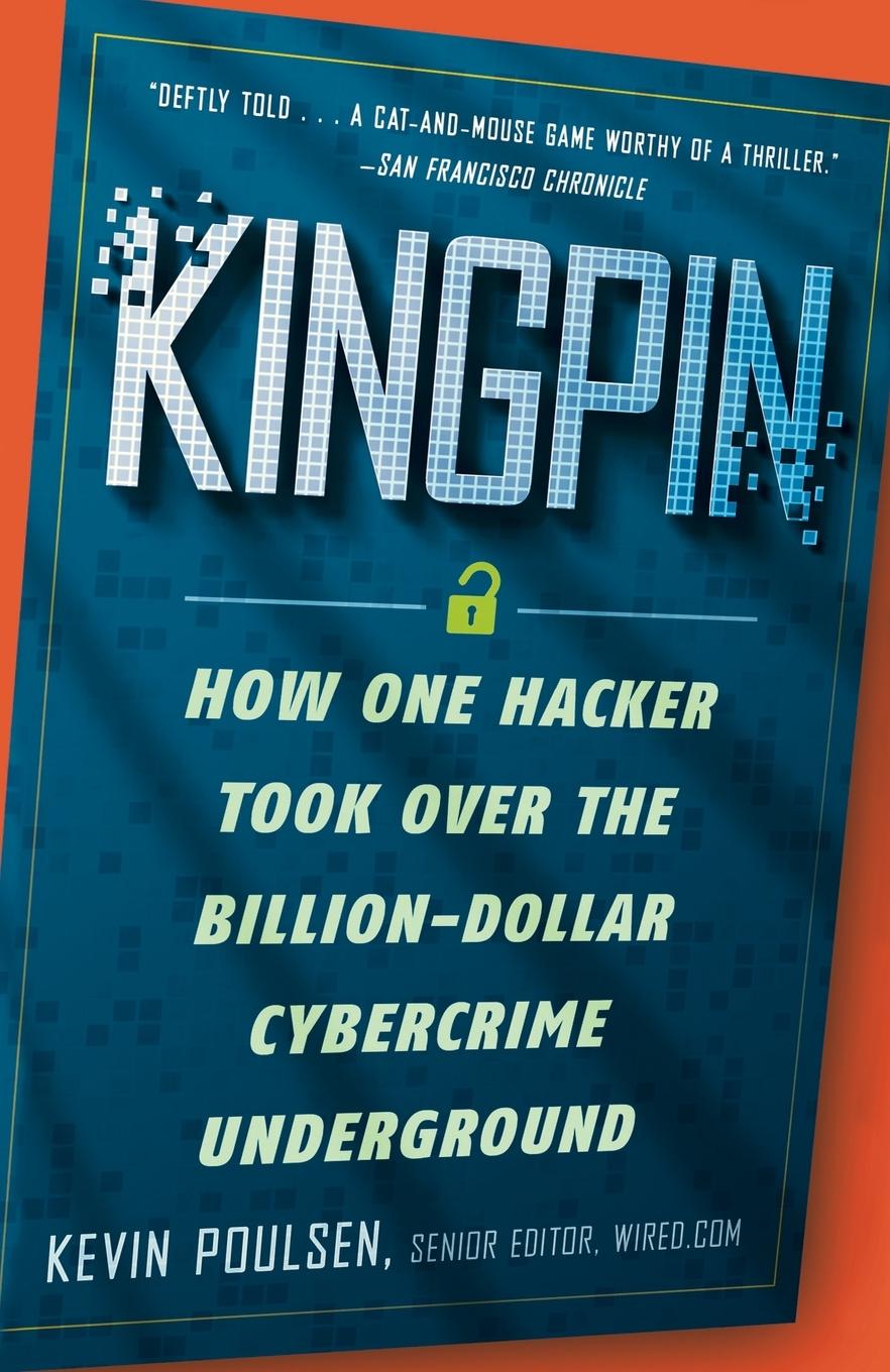 Cover: 9780307588692 | Kingpin | Kevin Poulsen | Taschenbuch | Einband - flex.(Paperback)