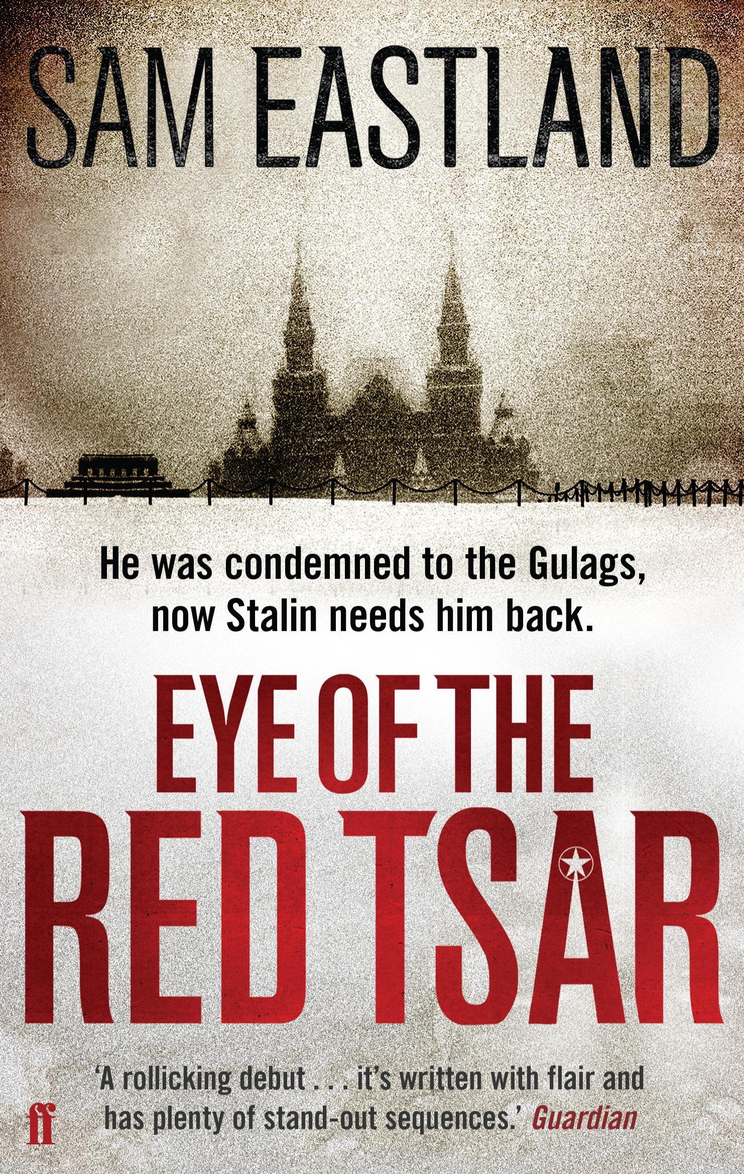 Cover: 9780571245352 | Eye of the Red Tsar | Sam Eastland | Taschenbuch | 250 S. | Englisch