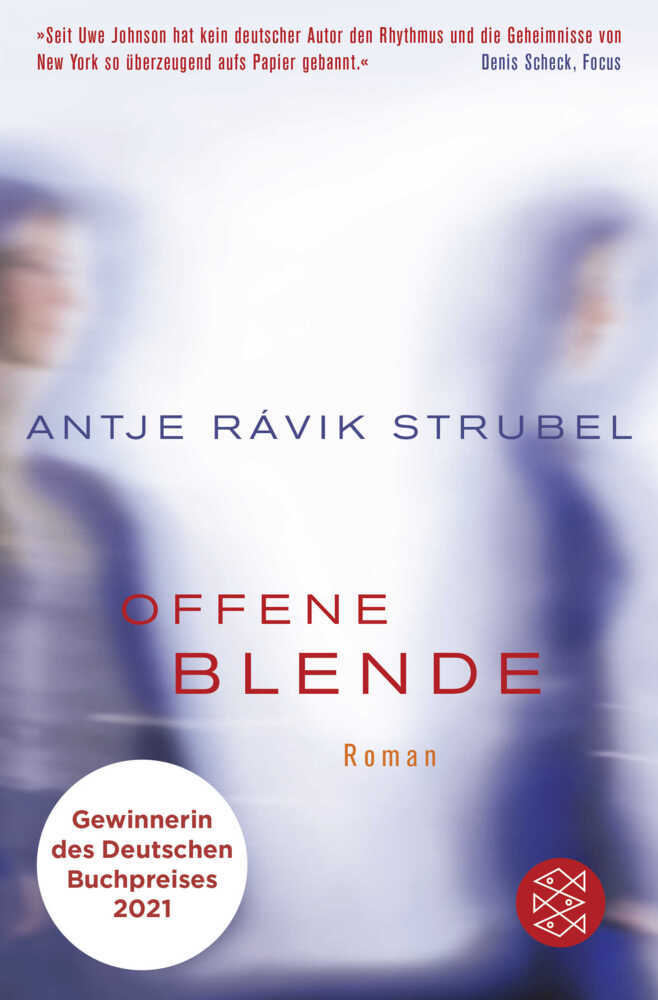 Cover: 9783596297405 | Offene Blende | Roman | Antje Rávik Strubel | Taschenbuch | 318 S.