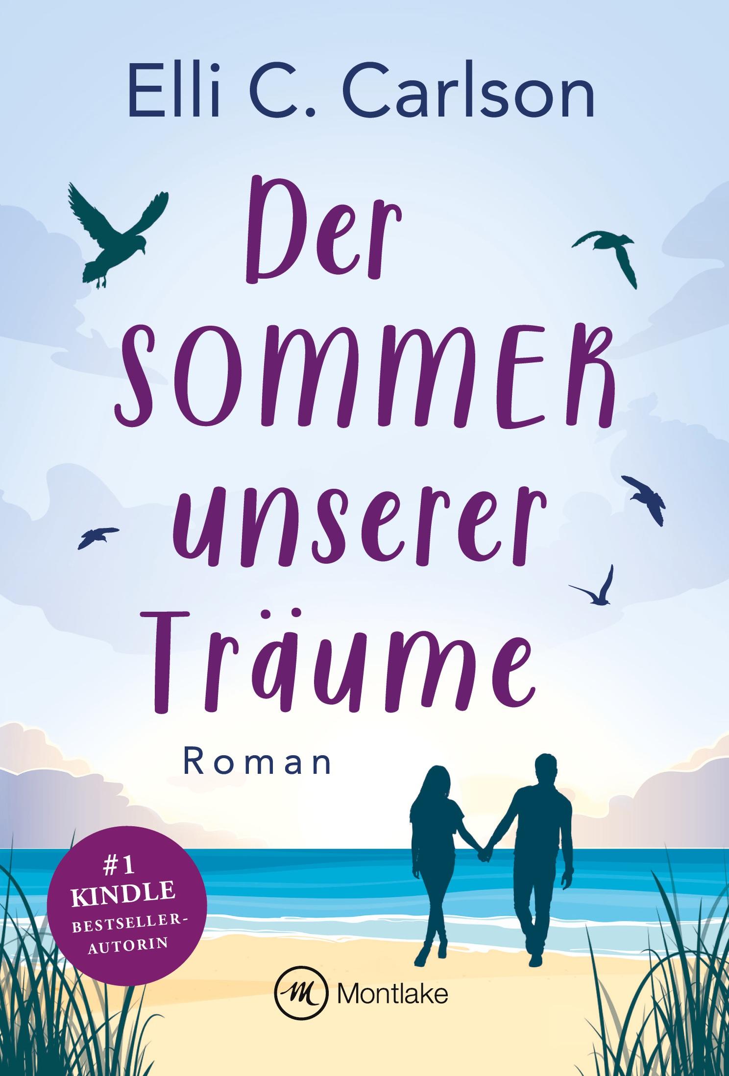 Cover: 9782496704082 | Der Sommer unserer Träume | Elli C. Carlson | Taschenbuch | Paperback