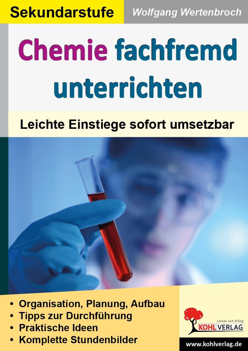 Cover: 9783955130305 | Chemie fachfremd unterrichten | Leichte Einstiege sofort umsetzbar